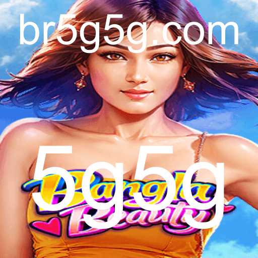 Explorando o Fascinante Mundo de BanglaBeauty com 5g5g